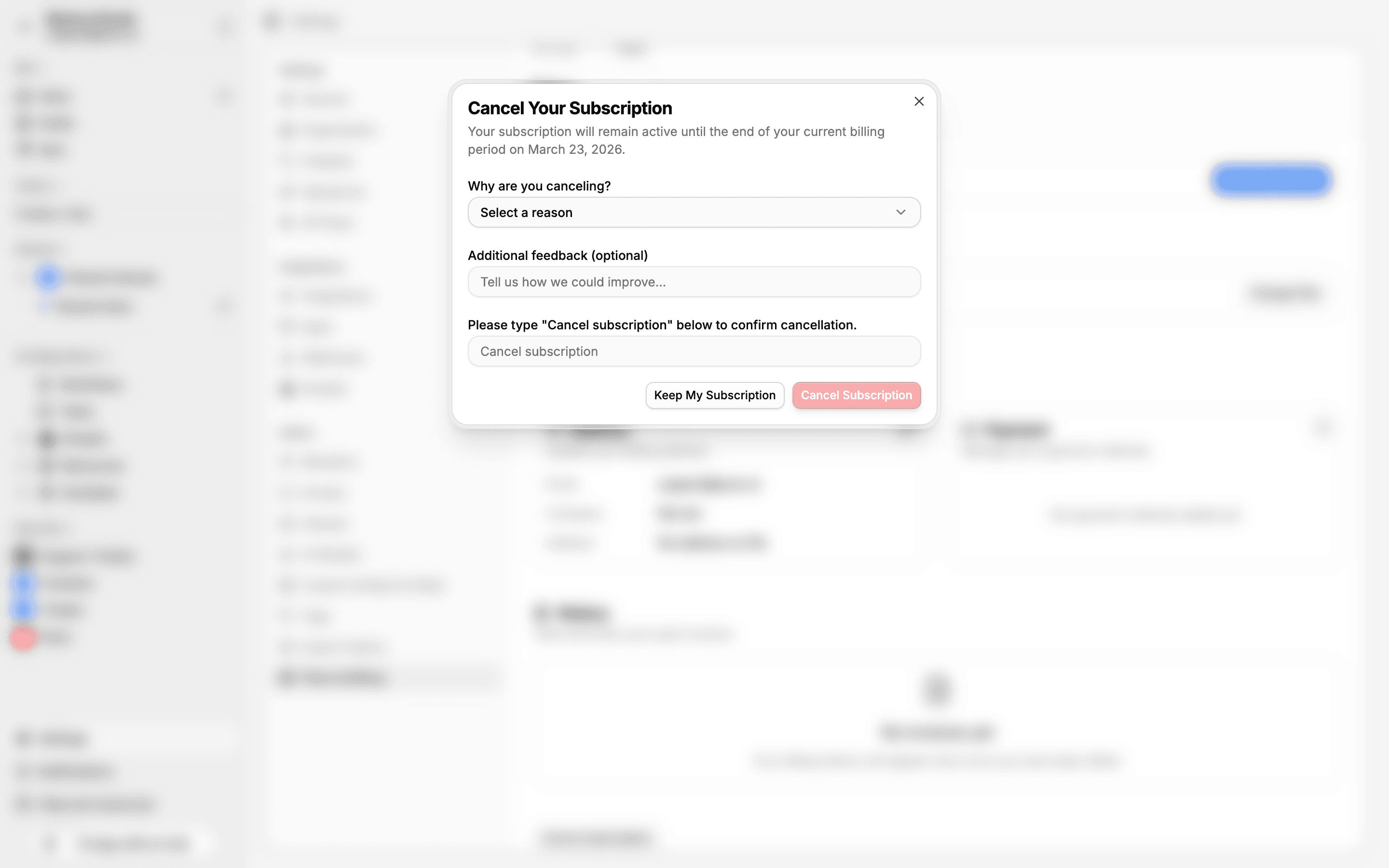 Cancel Your Subscription dialog with reason selector, feedback field, and confirmation input