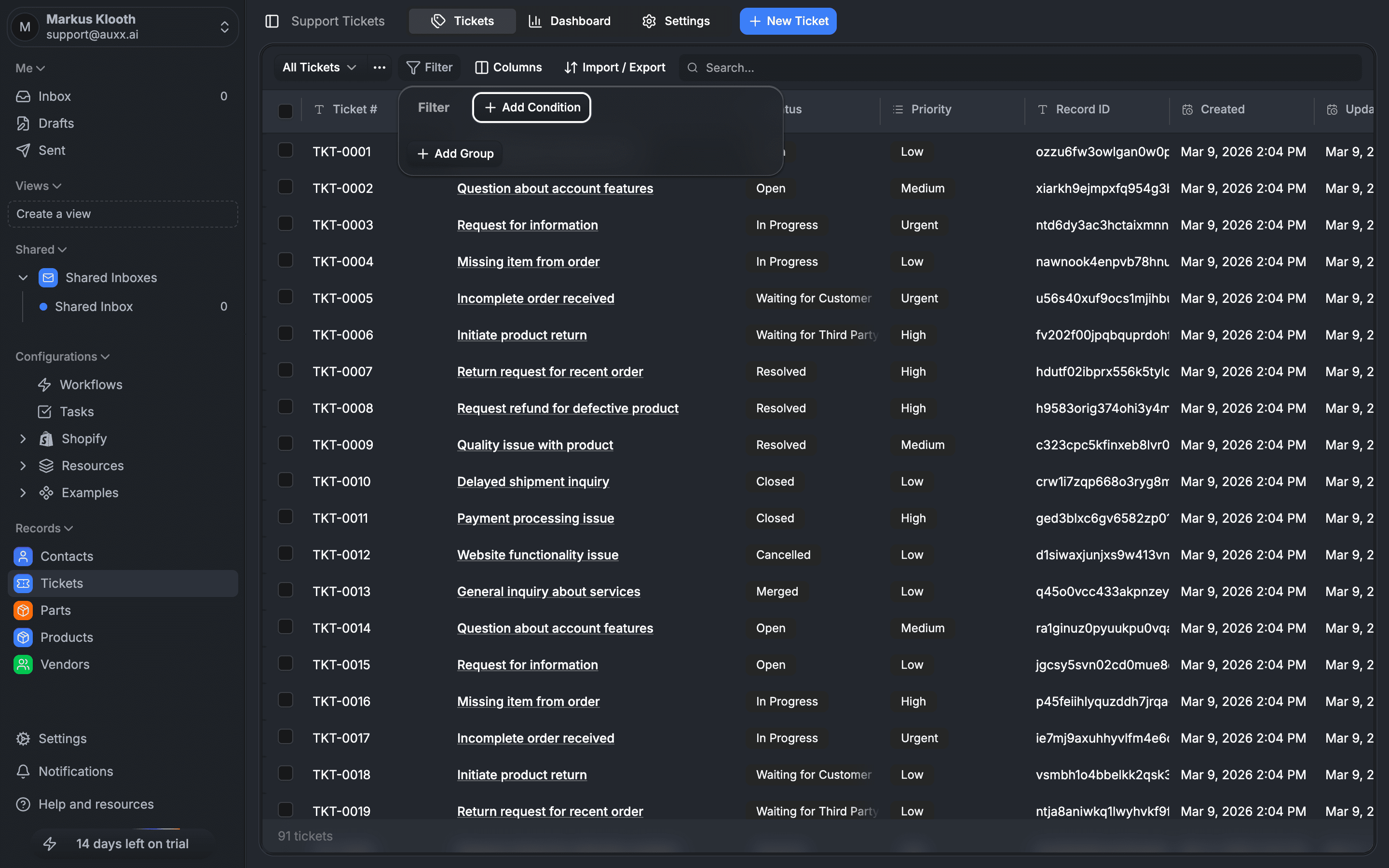 Ticket filter bar with Add Condition and Add Group options